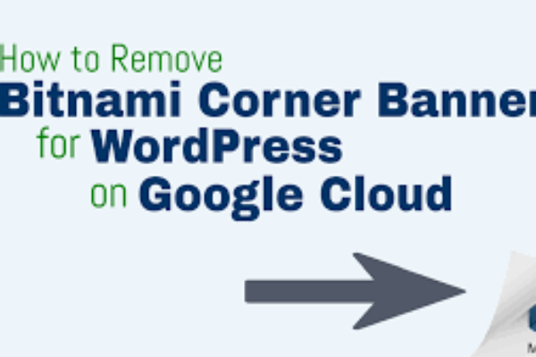 How To Remove Bitnami Corner Banner From WordPress on Google Cloud