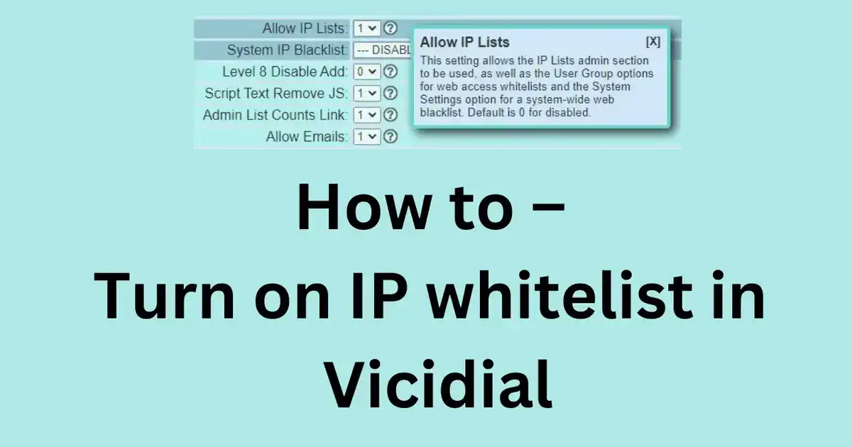 How to – Turn on IP whitelist in Vicidial