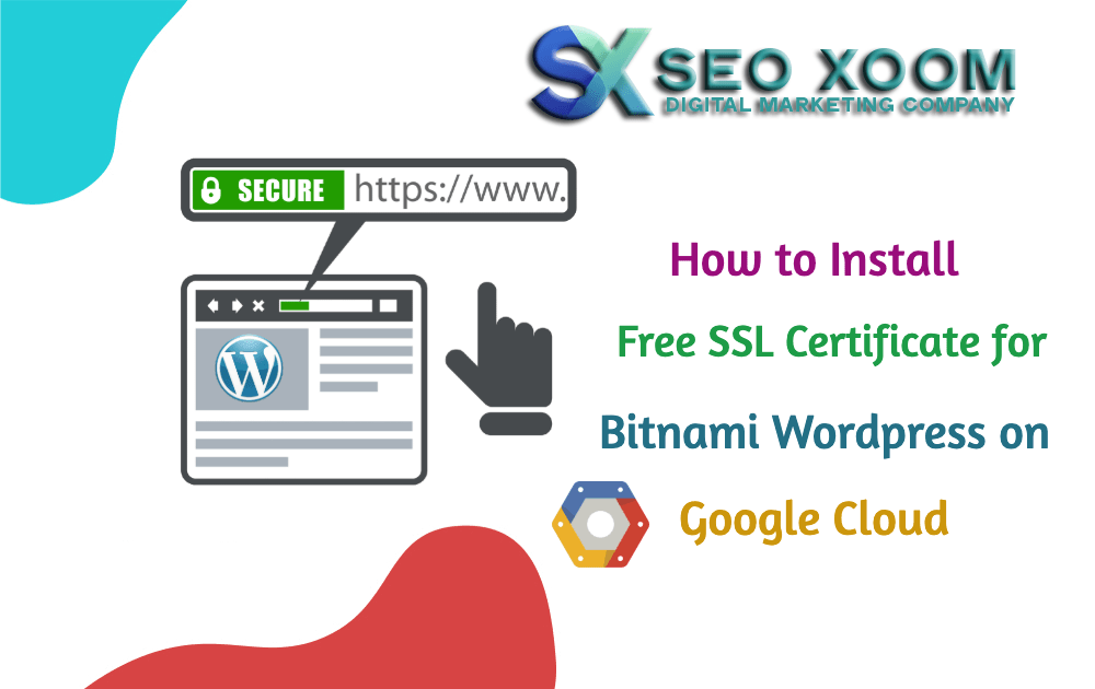 How-to-Install-Free-SSL-Certificate-for-Bitnami-Wordpress-on-Google-Cloud
