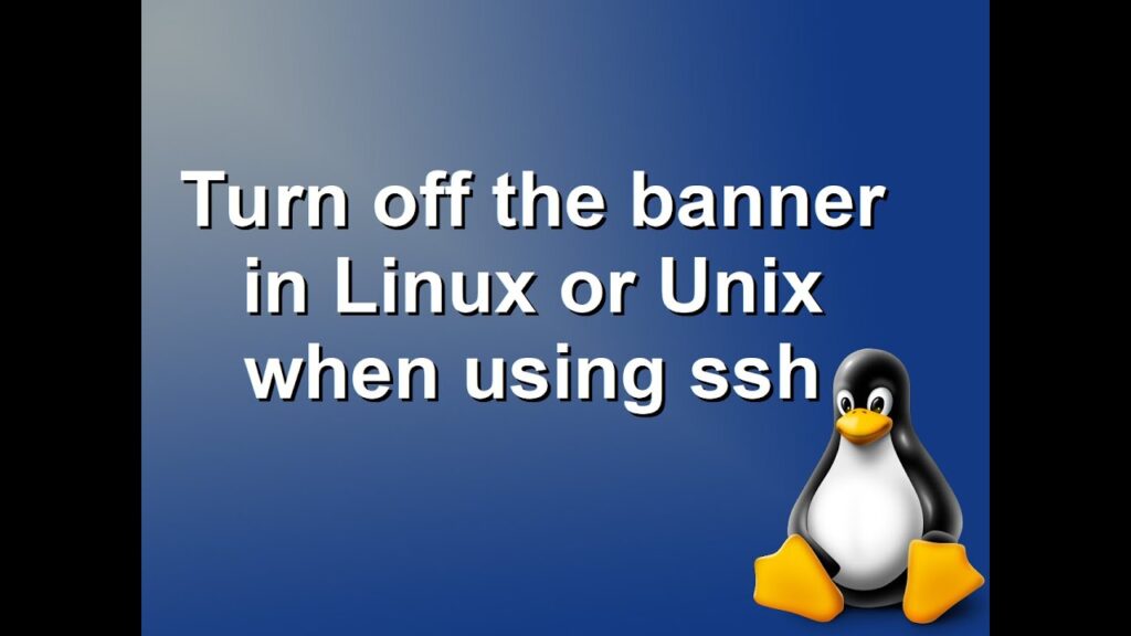 How to Disable Login Banner in Linux or Unix using .hushlogin file