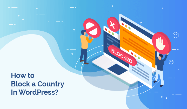 How to block Wordpress site Country Wide