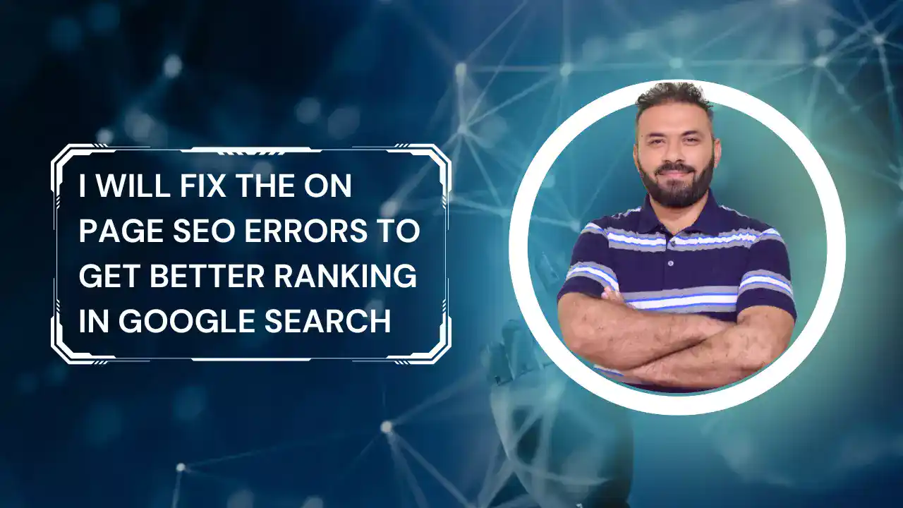 I Will Fix The On Page SEO Errors To Get Better Ranking In Google Search